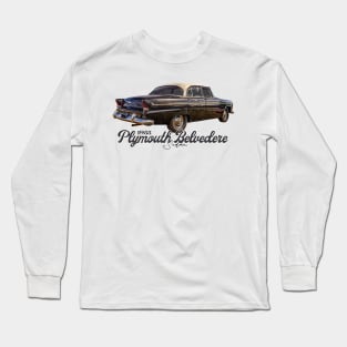 1955 Plymouth Belvedere Sedan Long Sleeve T-Shirt